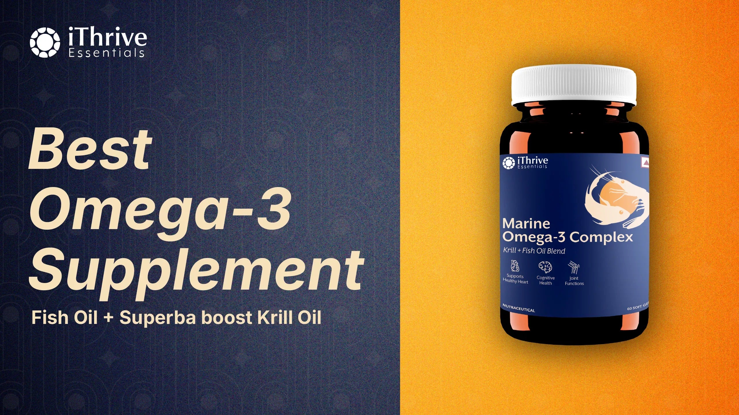 Best Omega-3 Supplement: iThrive Essentials Marine Omega 3 Complex