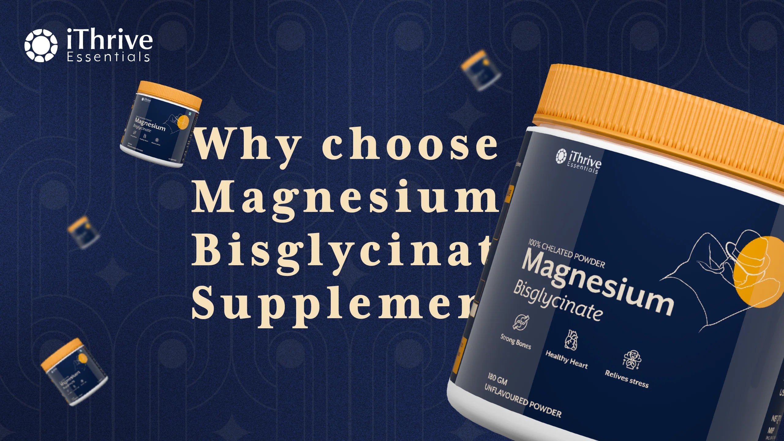 Why choose Magnesium Bisglycinate Supplement